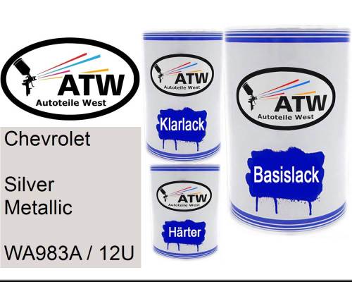 Chevrolet, Silver Metallic, WA983A / 12U: 500ml Lackdose + 500ml Klarlack + 250ml Härter - Set, von ATW Autoteile West.